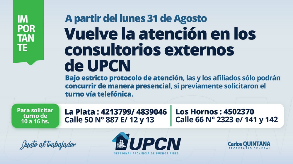 A partir del lunes 31 volvió la atención en los consultorios externos de la UPCNBA