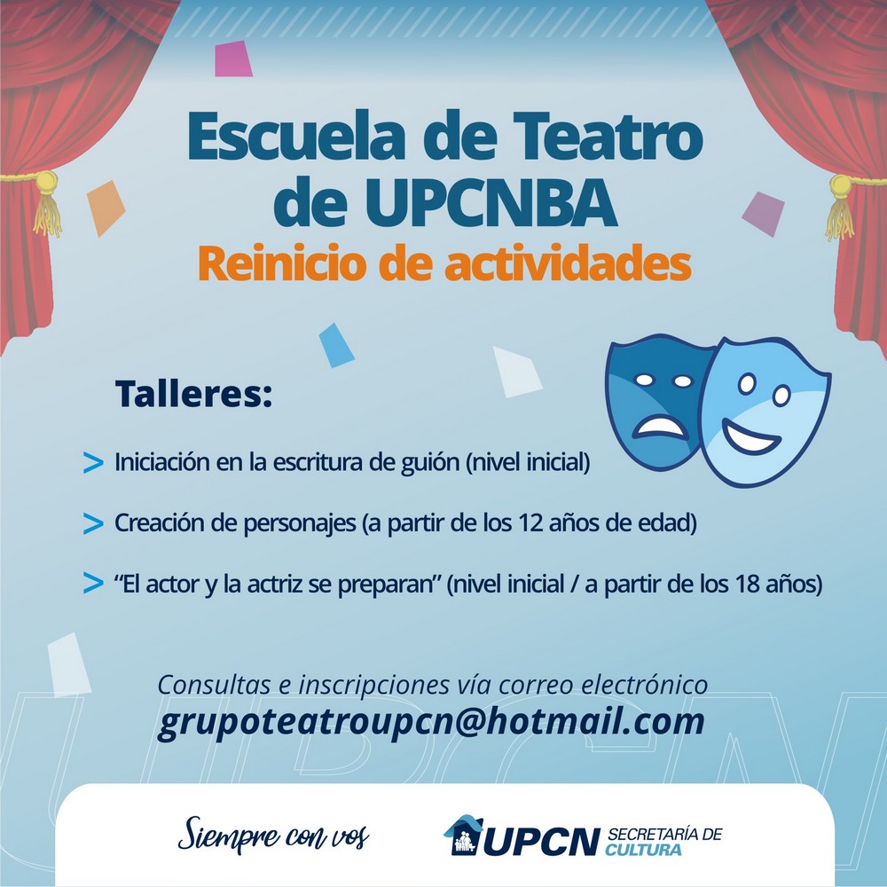 Escuela de Teatro de UPCNBA: reinicio de actividades