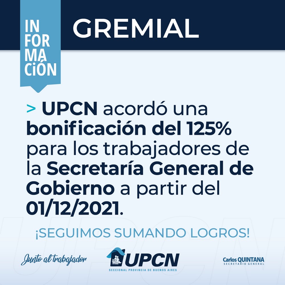 UPCN acordó una bonificacion del 125% para trabajadores de la secretaría General de Gobierno