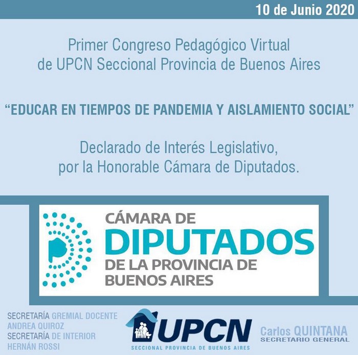 La Legislatura bonaerense declaró de Interés Legislativo al I° Congreso Provincial Pedagógico Virtual Educar en Tiempos de Pandemia y Aislamiento Social