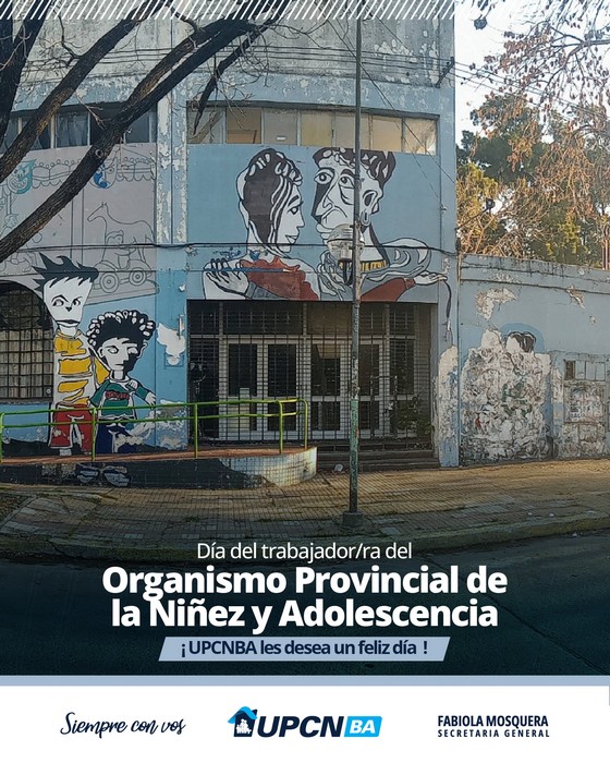 Día de los Trabajadores del Organismo Provincial de la Niñez y Adolescencia