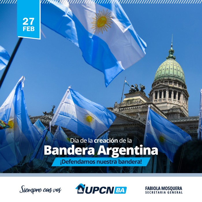 27 de Febrero: Día de la Creación de la Bandera Argentina