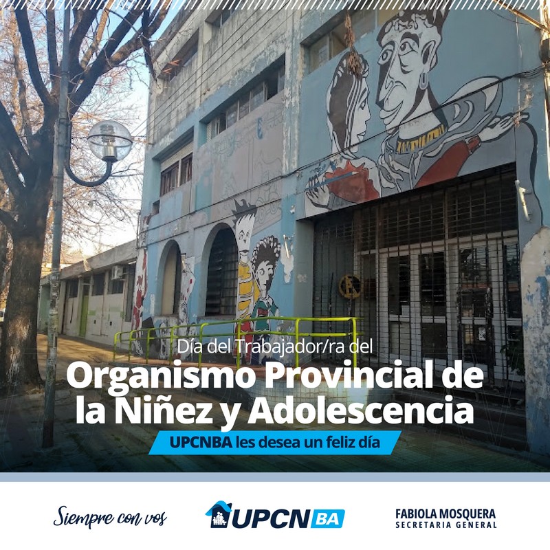 Día del Trabajador/a del Organismo Provincial de la Niñez